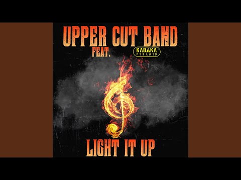 Light It Up (feat. Kabaka Pyramid)