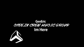 GenEric - Im Here (Hopsin Remix)