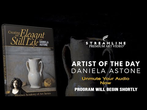 Daniela Astone “Creating an Elegant Still Life” **FREE LESSON VIEWING**