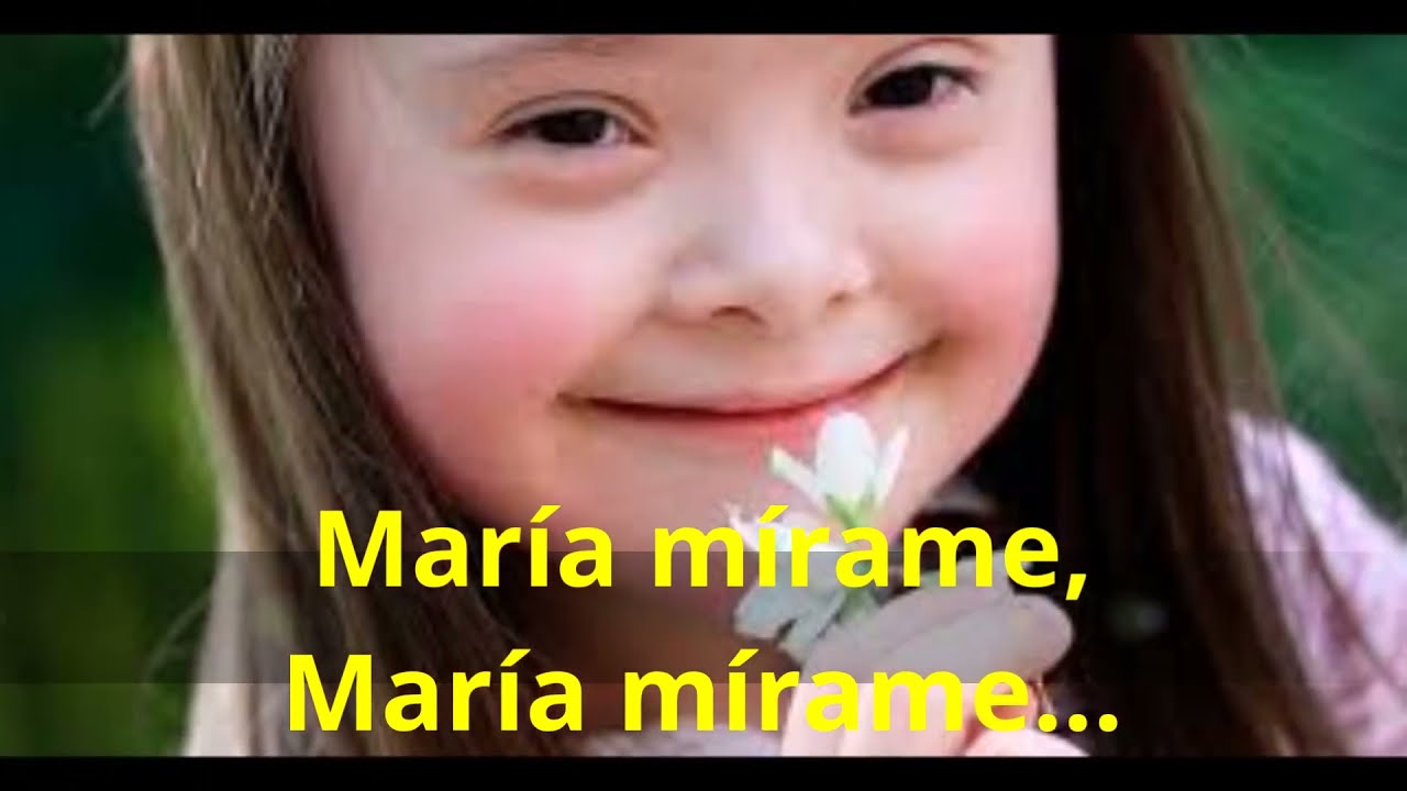 Maria Mirame (Con Letra)