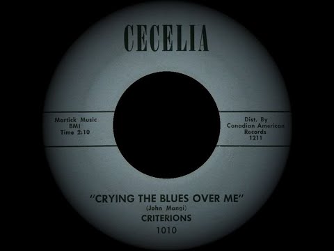 The Criterions - Crying The Blues Over Me