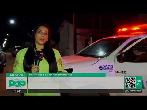 DOIS HOMENS FORAM PRESOS E UM SUSPEITO MORTO EM BARRA DO BUGRES