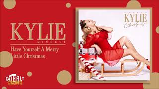 Kylie Minogue - Have Yourself A Merry Little Christmas - Official Audio Release