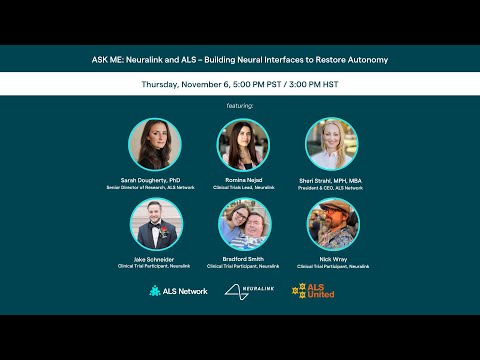 ASK ME: Neuralink and ALS - Building Neural Interfaces to Restore Autonomy