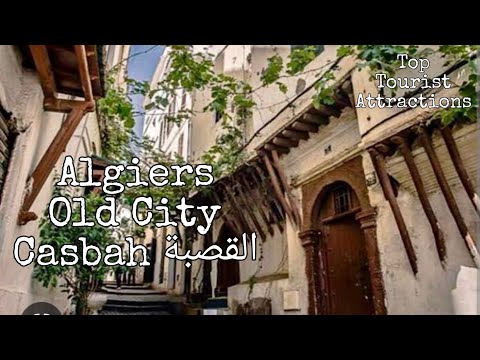 Casbah - Algiers Old City / Algiers Province / Algeria