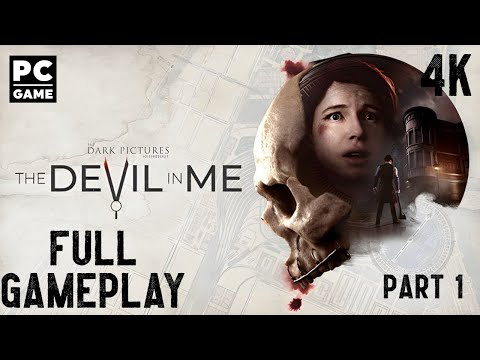 The Devil In Me Full Gameplay Walkthrough 4K PC Game No Commentary Part 1
