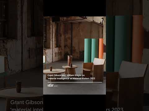 Grant Gibson and William Knight on 'material intelligence ... - YouTube