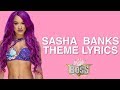 Sasha Banks Theme Lyrics