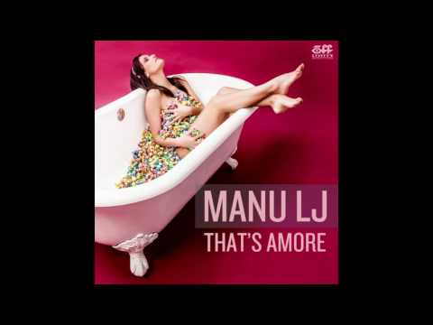 Manu LJ - That's Amore (Andrea Rizzo Bootleg) [FREE DOWNLOAD]