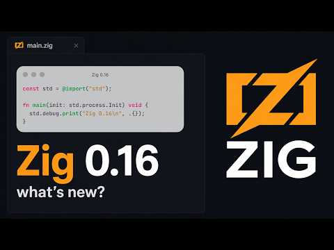 What's New in Zig 0.16