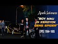 GAWAT Boy Di Keroyok Geng Spider ANAK JALANAN EPS 194 195 2 2