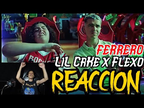 LiL CaKe x Flexo - FERRERO [Video Oficial] // PRIMERA VEZ ESCUCHANDO Y TE DIGO LA VERDAD LOS AME!!!