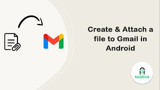 Create & Attach a file to Gmail using FileProvider in Android
