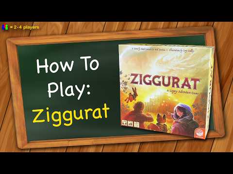 How to play Ziggurat