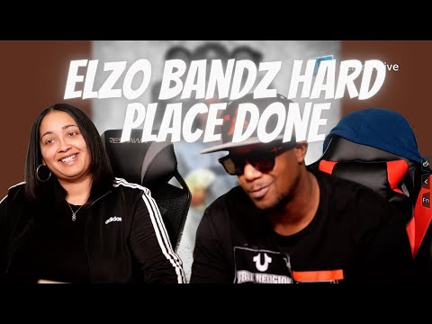 ELZO BANDZ HARD PLACE DONE 4K REACTION VIDEO