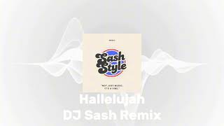 Hallelujah - DJ Sash Remix by SashStyle