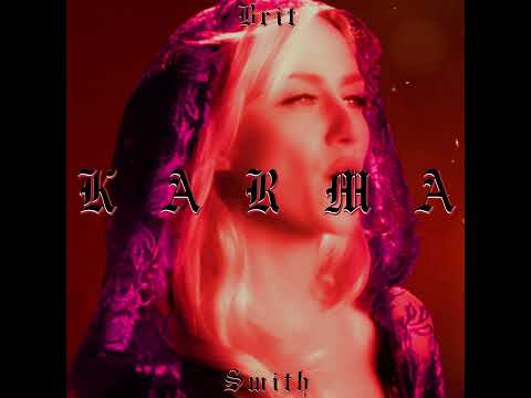 Brit Smith - Karma (but with JoJo Siwa's Instrumental)