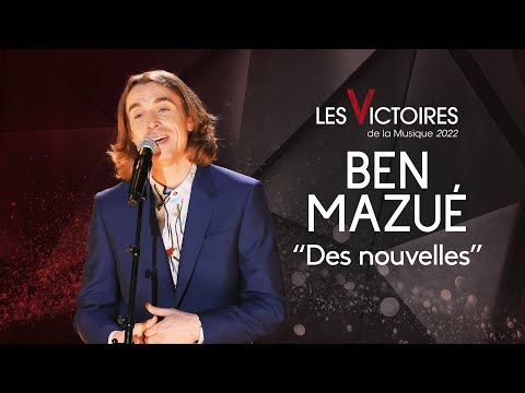 Ben Mazué - Des nouvelles (Live Victoires 2022)