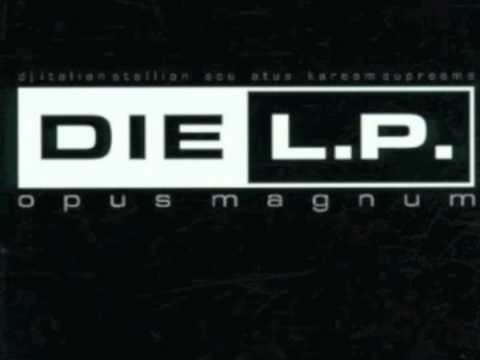 Die L.P. - Whadub (Opus Magnum)