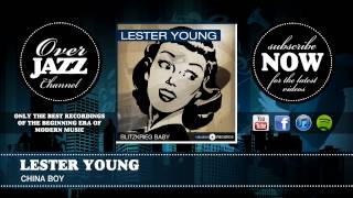 Lester Young - China Boy (1939)