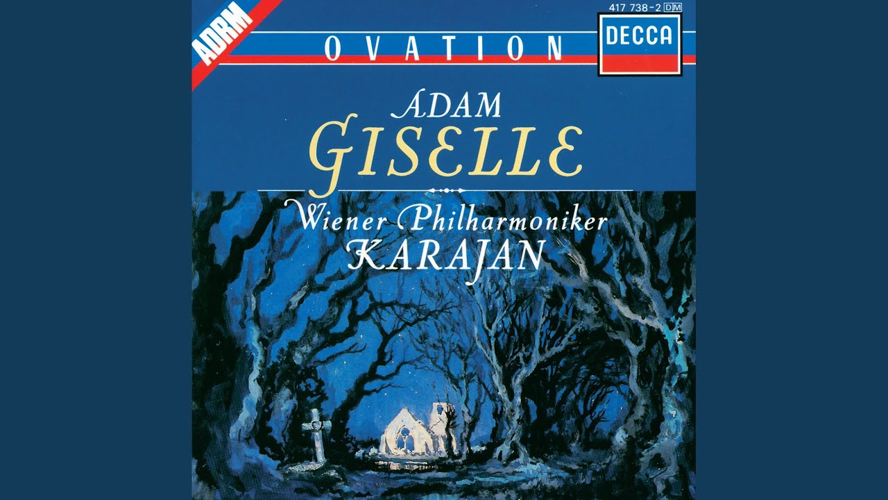 Adam: Giselle, Act II: No. 15, Grand pas de deux: c. Variation de Giselle. Andante