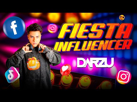 DJ DARZU - MIX FIESTA INFLUENCER (PARTE & CHOQUE, DTMF, EOO, BING BONG, CAPAZ, BAILE INOLVIDABLE)