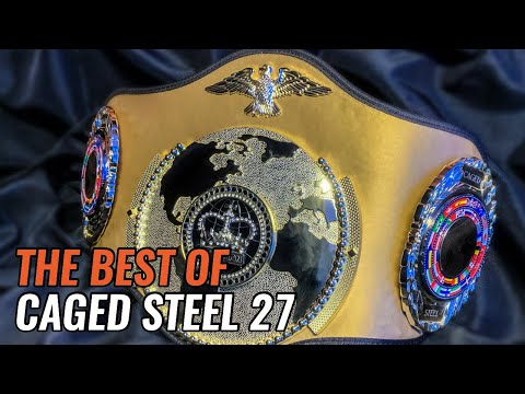 Caged Steel 27 - The Best of [MMA Show]