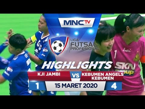 KJI JAMBI VS KEBUMEN ANGELS (FT: 1-4) - Highlights Liga Futsal Profesional 2020