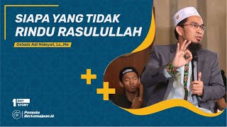 Download lagu CERAMAH SINGKAT UST ADI HIDAYAT ‼️ RINDU BERJUMPA RASULULLAH ‼️ MAULID NABI MUHAMMAD mp3 Download lagu CERAMAH SINGKAT UST ADI HIDAYAT ‼️ RINDU BERJUMPA RASULULLAH ‼️ MAULID NABI MUHAMMAD mp3