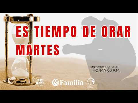 ES TIEMPO DE ORAR 2710/2026