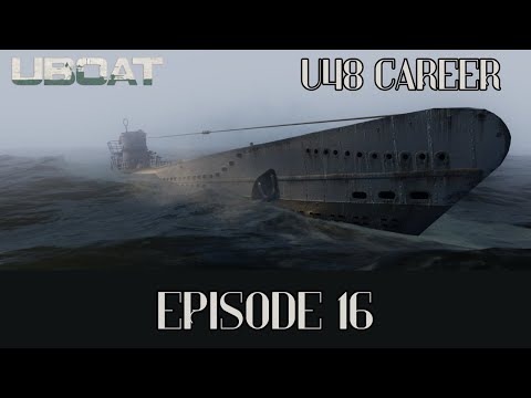U-boat - U48 Career - Episode 16: Killing Spree