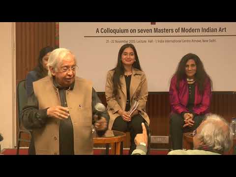 The Raza Foundation | Saptak | A Colloquium on Seven Masters of Modern Indian Art (Day-1, Part-2)