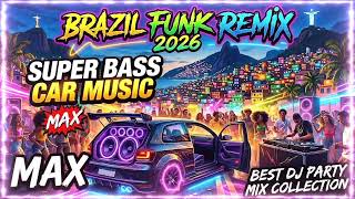 Download lagu BRAZIL FUNK REMIX 2026 β€οΈβπ₯Super Bass Car Musicπ |Best DJ Party Mix Collectionπ§ mp3 Download lagu BRAZIL FUNK REMIX 2026 β€οΈβπ₯Super Bass Car Musicπ |Best DJ Party Mix Collectionπ§ mp3