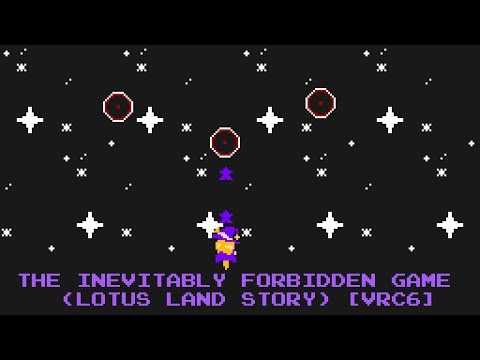 Famitracker Bits - The Inevitably Forbidden Game (Touhou Gensoukyou: Lotus Land Story) [VRC6]