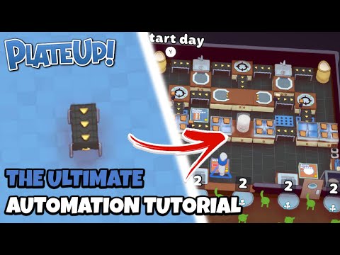 PlateUp! | The Ultimate Automation Tutorial