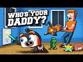 WHO's YOUR DADDY? (Minecraft)
