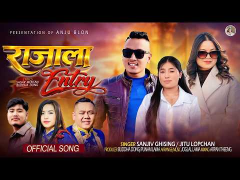 Rajala Entry - ‪@SanjivGhising &  @jitulopchan  • Sagar Moktan • Buddha Dong | New Tamang Selo