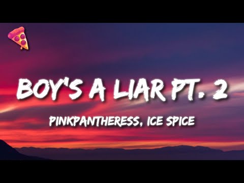 PinkPantheress, Ice Spice - Boy’s a liar Pt. 2