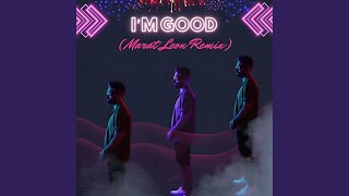 I'm Good (Marat Leon Remix)