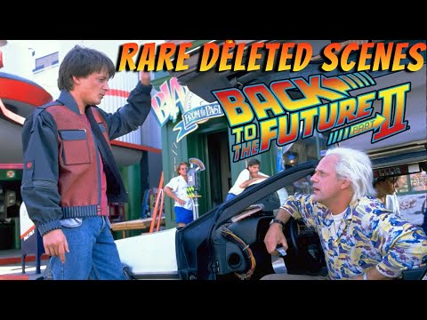 Back To the Future Part II | Deleted Scenes (Rare)