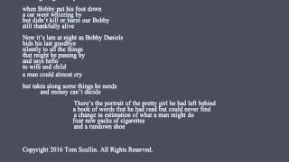 Tom Scullin Lyrics (Music Lost):  Bobby Daniels