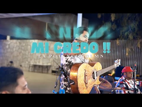 Mi Credo - La Potencia De La Música Norteña (Live)