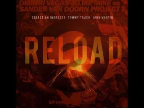 Dimitri Vegas Like Mike Sander van Doorn vs Ingrosso & Tommy Trash - Project Reload (Broman Mash Up)