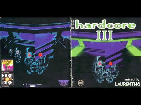 Laurent Hô🇫🇷: Hardcore III 1996 CD 1