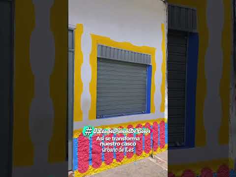 🌈 Iles Se Pinta de Color: ¡Transformando Nuestro Casco Urbano! 🎨