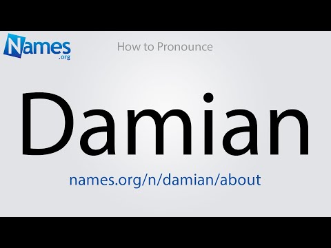 How to Pronounce Damian