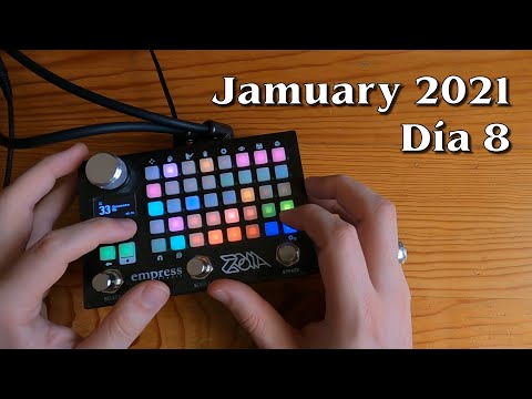 #Jamuary2021 Día 8 [Empress Effects ZOIA]