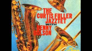 Curtis Fuller feat. Benny Golson - It&#39;s allright with me