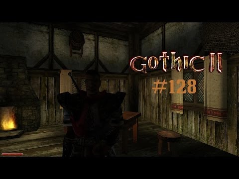 Let's Play Gothic II - Die Nacht des Raben #128 [Deutsch] [Full HD] - Mario