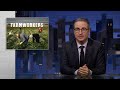 Farmworkers: Last Week Tonight with John Oliver (HBO)